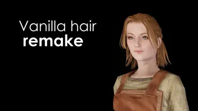 Vanilla hair remake
