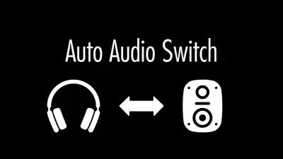Auto Audio Switch