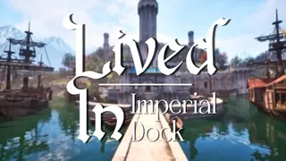 Imperial Dock — живые и величественные Имперские доки