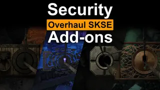 Security Overhaul SKSE - Lock Add-ons
